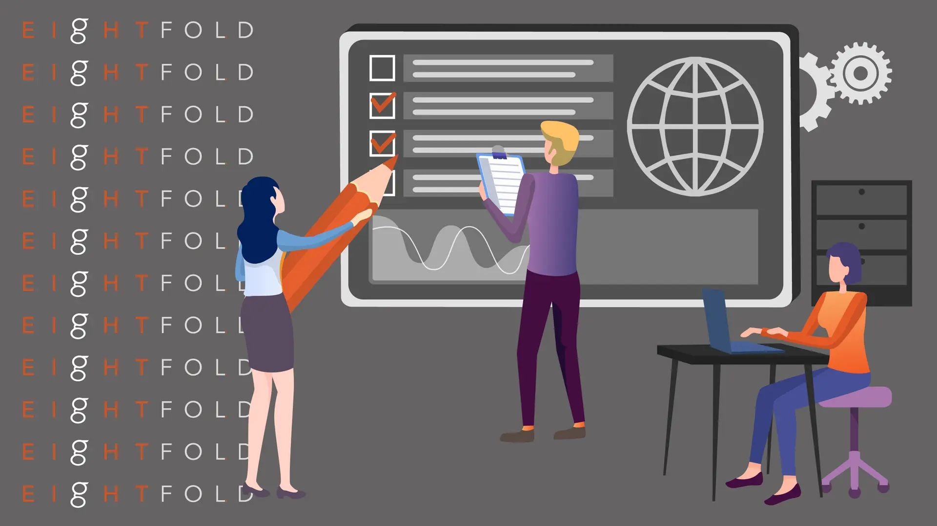 Illustration of three people working collaboratively. Two stand by a large screen with checklists and a globe, while one sits at a laptop. The atmosphere is professional and focused, with the word "EIGHTFOLD" repeated on the left.